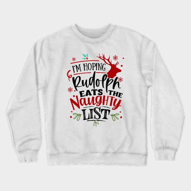 Funny Naughty List Christmas Graphic Xmas Crewneck Sweatshirt by alcoshirts